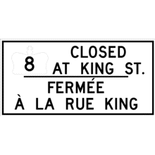 HIGHWAY SECTION CLOSED/Route section fermée
